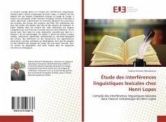 Étude des interférences linguistiques lexicales chez Henri Lopes - Moukoukou, Sidoine Romaric