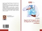 Apport de l¿imagerie dans le diagnostic de l¿amylose cardiaque