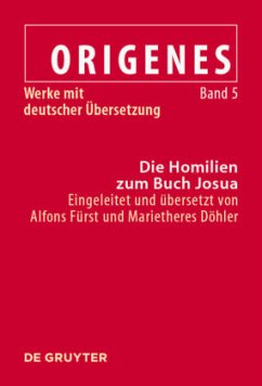 Die Homilien zum Buch Josua / Origenes: Werke mit deutscher Übersetzung Band 5