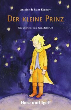 Der kleine Prinz. Schulausgabe - Saint-Exupéry, Antoine de