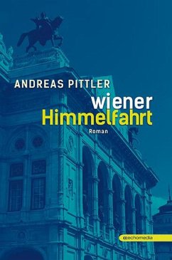 Wiener Himmelfahrt - Pittler, Andreas