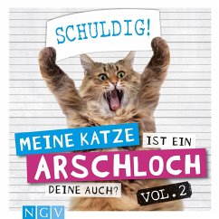 Meine Katze ist ein Arschloch - Deine auch? Vol.2 - Bunte, Klaus