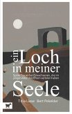 Ein Loch in meiner Seele