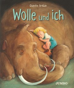 Wolle und ich - Gréban, Quentin