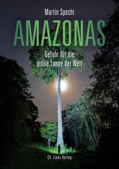 Amazonas - Specht, Martin