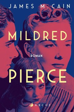 Mildred Pierce - Cain, James M.