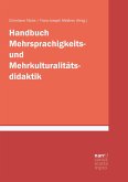 Handbuch Mehrsprachigkeits- und Mehrkulturalitätsdidaktik (eBook, PDF)