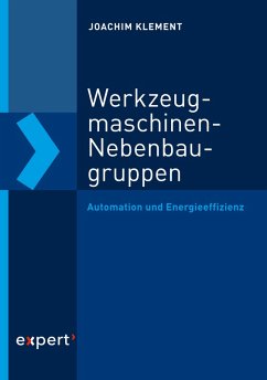 Werkzeugmaschinen-Nebenbaugruppen (eBook, PDF) - Klement, Joachim
