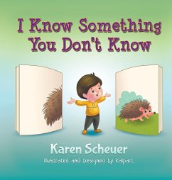 I Know Something You Don't Know - Scheuer, Karen