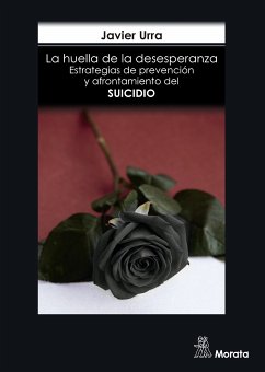 La huella de la desesperanza (eBook, ePUB) - Urra Portillo, Javier