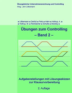 Übungen zum Controlling - Band 2 - Littkemann, Jörn;Derfuß, Klaus;Fietz, Axel