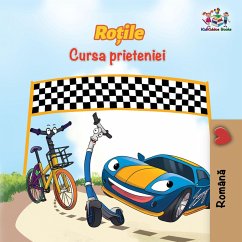 Ro¿ile Cursa prieteniei (The Wheels - The Friendship Race Romanian Edition) (eBook, ePUB)