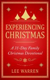 Experiencing Christmas (eBook, ePUB)