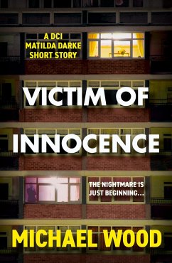 Victim of Innocence (eBook, ePUB) - Wood, Michael