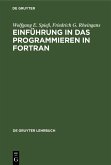 Einführung in das Programmieren in FORTRAN (eBook, PDF)