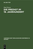 Die Predigt im 19. Jahrhundert (eBook, PDF)