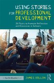 Using Stories for Professional Development (eBook, PDF)