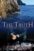 The Truth - Salvatore's Revenge