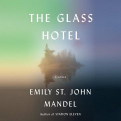 The Glass Hotel - Mandel, Emily St. John