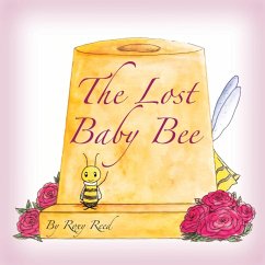 The Lost Baby Bee - Reed, Roxy