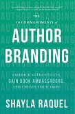 The 10 Commandments of Author Branding (eBook, ePUB)