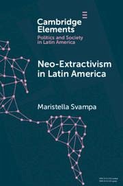 Neo-Extractivism in Latin America - Svampa, Maristella