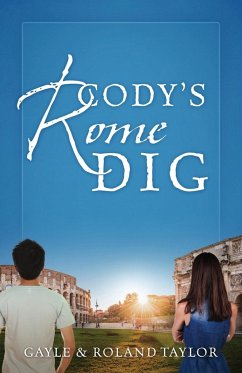 Cody's Rome Dig - Taylor, Gayle; Taylor, Roland