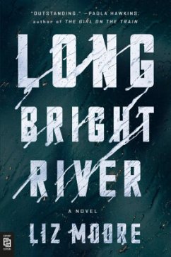Long Bright River - Moore, Liz