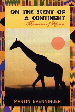 On the Scent of a Continent - Baenninger, Martin