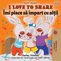 I Love to Share (English Romanian Bilingual Book) - Admont, Shelley; Books, Kidkiddos