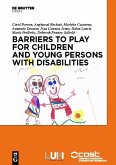 Barriers to Play and Recreation for Children and Young People with Disabilities (eBook, PDF)