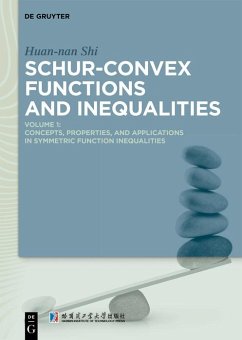 Schur-Convex Functions and Inequalities (eBook, ePUB) - Shi, Huan-Nan