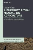 A Buddhist Ritual Manual on Agriculture (eBook, ePUB)