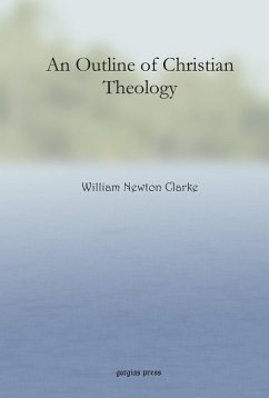 An Outline of Christian Theology (eBook, PDF)