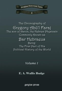 The Chronography of Bar Hebraeus (eBook, PDF) - Budge, E. A. Wallis
