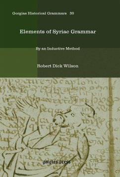 Elements of Syriac Grammar (eBook, PDF) - Wilson, Robert Dick