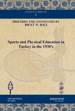 Sports and Physical Education in Turkey in the 1930's (eBook, PDF)