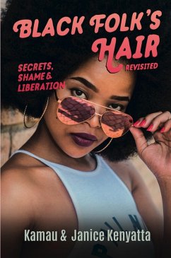 Cover Black Folk's Hair: Secrets, Shame & Liberation, Revised Edition (eBook, ePUB)