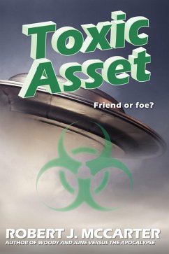 Cover Toxic Asset (Neutrinoman and Lightningirl: A Love Story, #2) (eBook, ePUB)