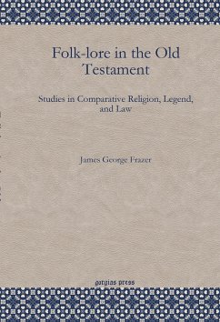 Folk-lore in the Old Testament (eBook, PDF)