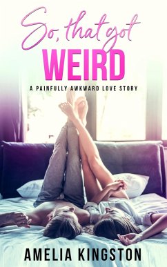 Cover So, That Got Weird (eBook, ePUB)