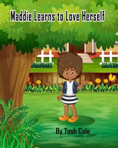 Maddie Learns to Love Herself (eBook, ePUB) - Cole, Tosh