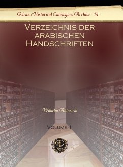 Verzeichnis der arabischen Handschriften (eBook, PDF) - Ahlwardt, Wilhelm