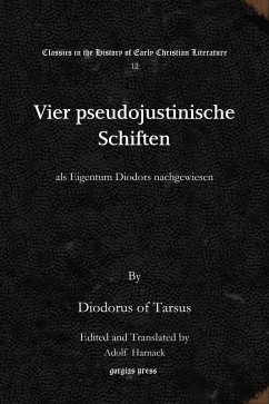 Vier pseudojustinische Schiften (eBook, PDF)