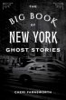 The Big Book of New York Ghost Stories... - Bild 1