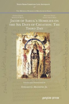 Jacob of Sarug's Homilies on the Six Days of Creation: The Third Day (eBook, PDF)