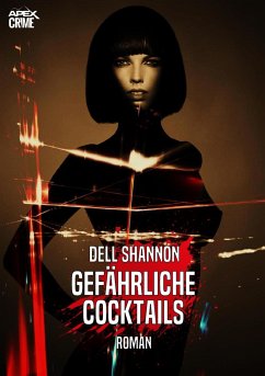 GEFÄHRLICHE COCKTAILS (eBook, ePUB) - Shannon, Dell