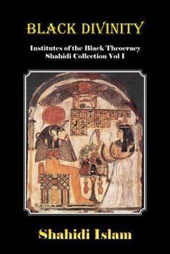 Black Divinity (eBook, ePUB) - Islam, Shahidi