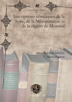 Inscriptions sémitiques de la Syrie, de la Mésopotamie et de la région de Mossoul (eBook, PDF)