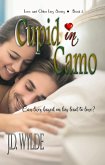 Cupid in Camo (Love and Other Lies, #2) (eBook, ePUB)